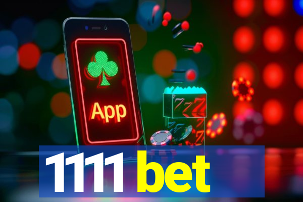 1111 bet